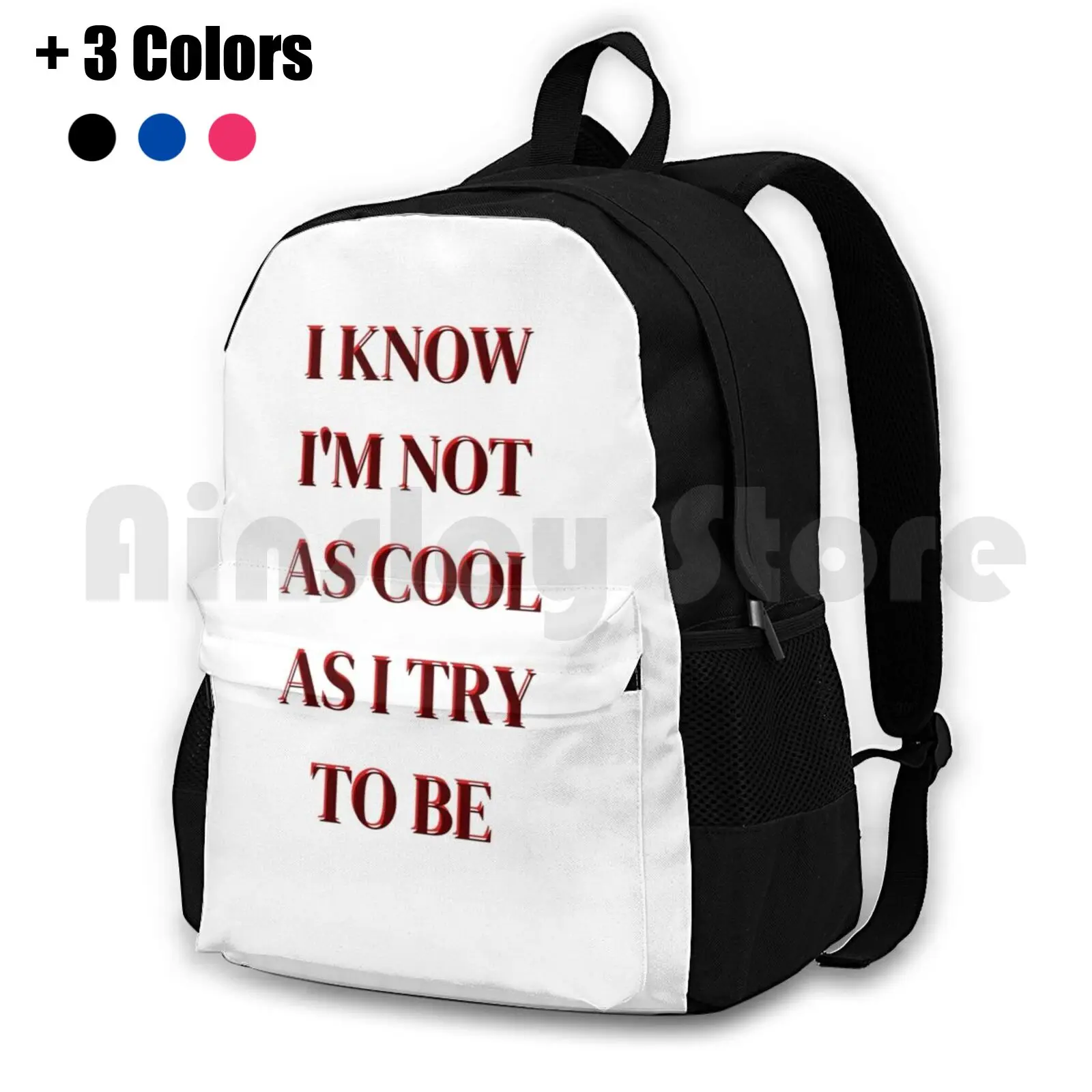 I Know I'm Not As Cool As I Try To Be Outdoor Hiking Backpack Waterproof Camping Travel Declan Mckenna Declan Mckenna Declan