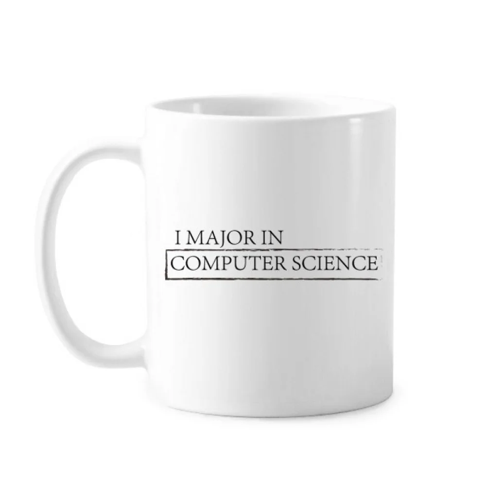 

Quote I Major In Computer Science Classic Mug White Pottery Ceramic Cup Gift With Handles 350 ml