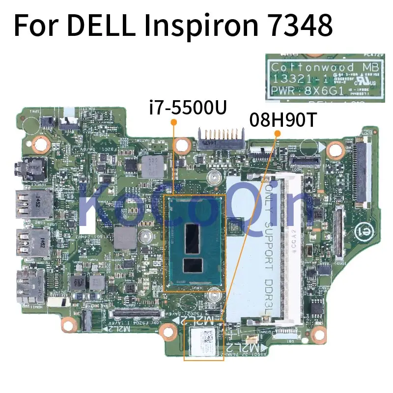 For DELL Inspiron 7348 i7-5500U Notebook Mainboard 08H90T 13321-1 SR23W DDR3L Laptop Motherboard