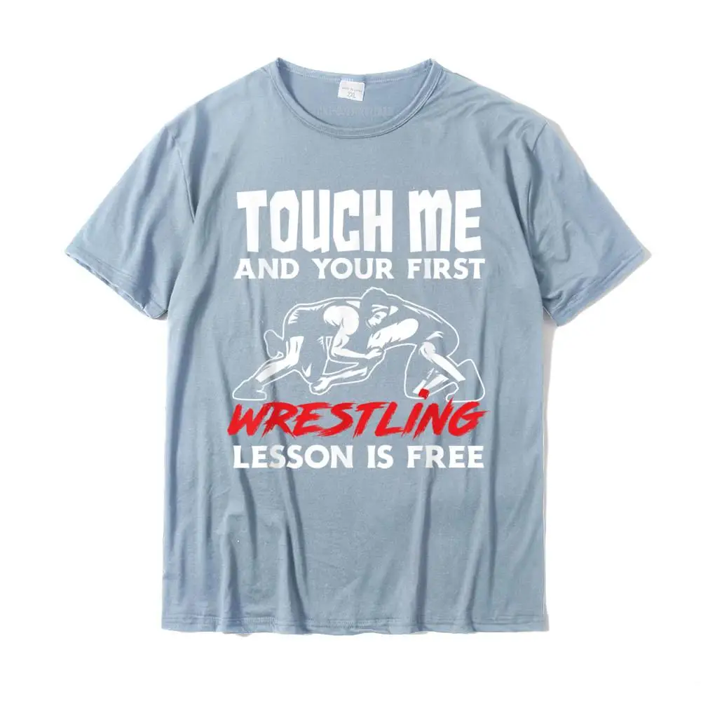 Touch Me First Wrestling Lesson Funny Wrestler Wrestling T-Shirt Camisas Popular Boy Tshirts Design Tops & Tees Cotton Custom