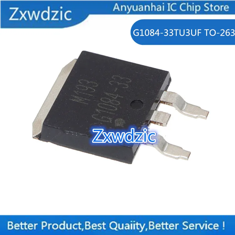 10pcs 100% New Imported Original  G1084-33 G1084-33TU3UF TO-263  G1084-33T43UF   TO-252 LDO Linear Regulator