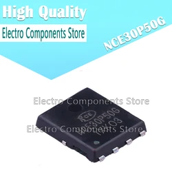 10Pcs/Lot SMD MOSFET NCE30P50G DFN5x6-EP P Channel -30V/-50A NCE MOS Field Effect Transistor