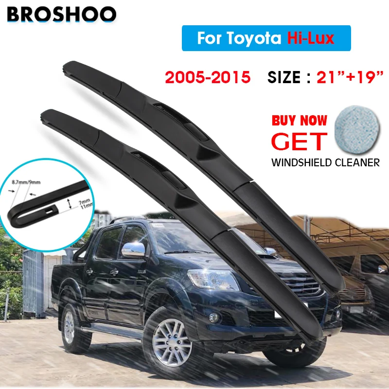 

Car Wiper Blade For Toyota Hi-Lux 21"+19" 2005-2015 Auto Windscreen Windshield Wipers Blades Window Wash Fit U Hook Arms