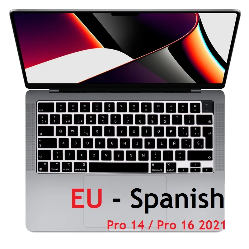 

EU Spanish Cover for Macbook Pro 14 Pro 16 2021 M1 Max A2442 A2485 Spanish EU Keyboard Cover Silicon Keyboard Skin