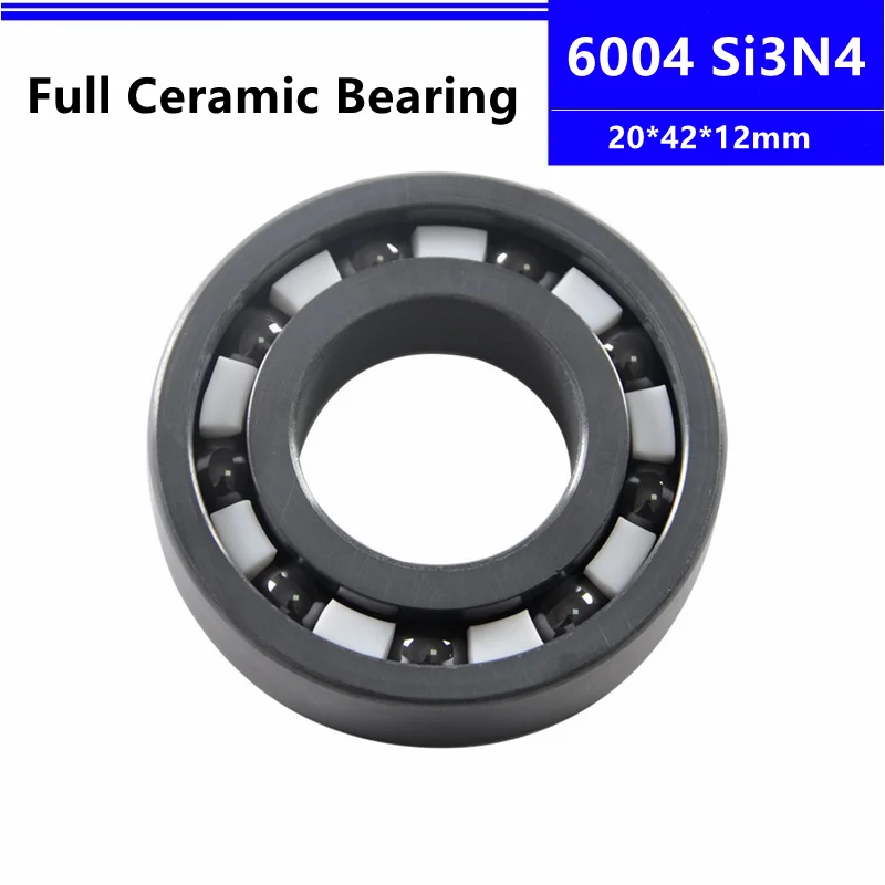 

Si3N4 Ceramic bearing 6004 20*42*12mm silicon nitride full Ceramic deep groove ball bearing 20x42x12mm