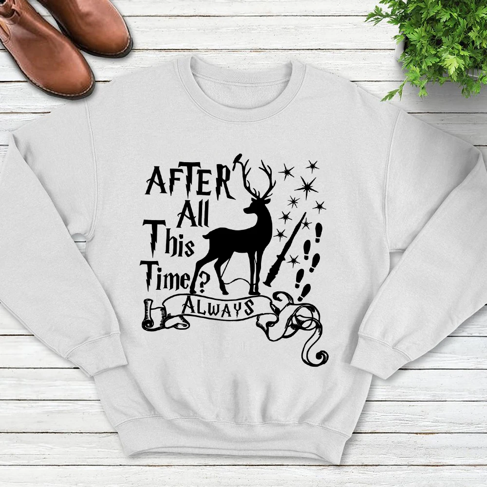 After All This Time Always Hoodie Funny Inspired Quote Aesthetic Deer Print Hoodies Sweatshirt