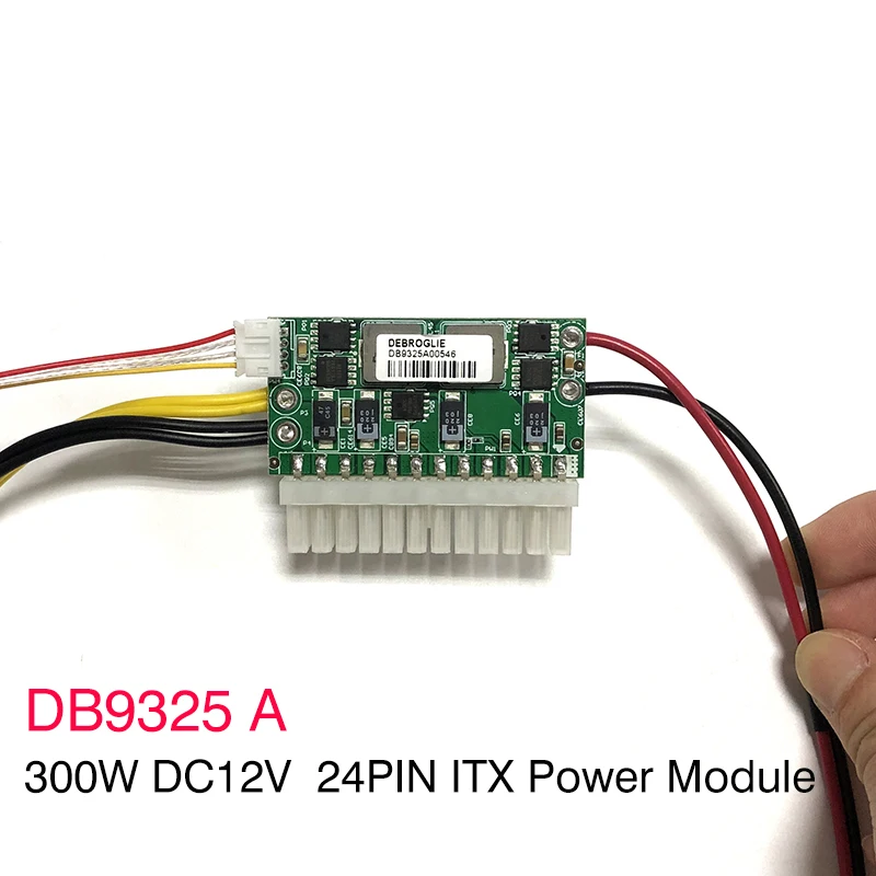 DEBROGLIE DC input 12V high power pico DC-ATX 300W ATX 24Pin mini ITX PSU Pico for PC computer DB9325 300w Power Module