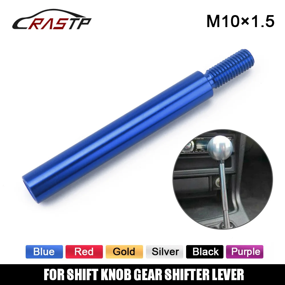 

RASTP-Universal Shift Knob Extender Extension M10x1.5 Car Lever Gear Shifter 120mm For Honda Acura Short Shifter RS-SFN018