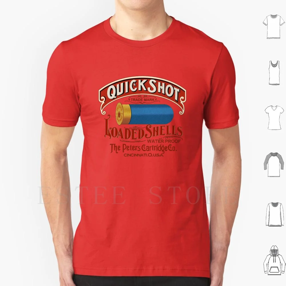 Vintage Peters Quick Shot Shotgun Shells-The Peters Cartridge Co.-Cincinnati , Ohio T Shirt Cotton Men DIY Print Peters Ohio Oh