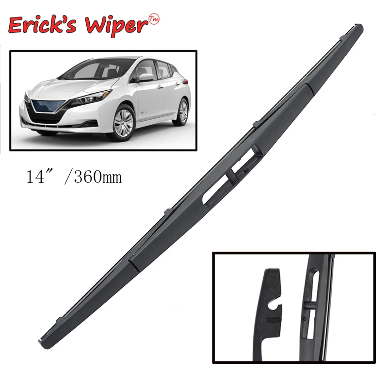 Erick's Wiper 14" Rear Wiper Blade For Nissan Leaf MK2 2017 - 2023 Windshield Windscreen Clean Tailgate Window Car Rain Brush