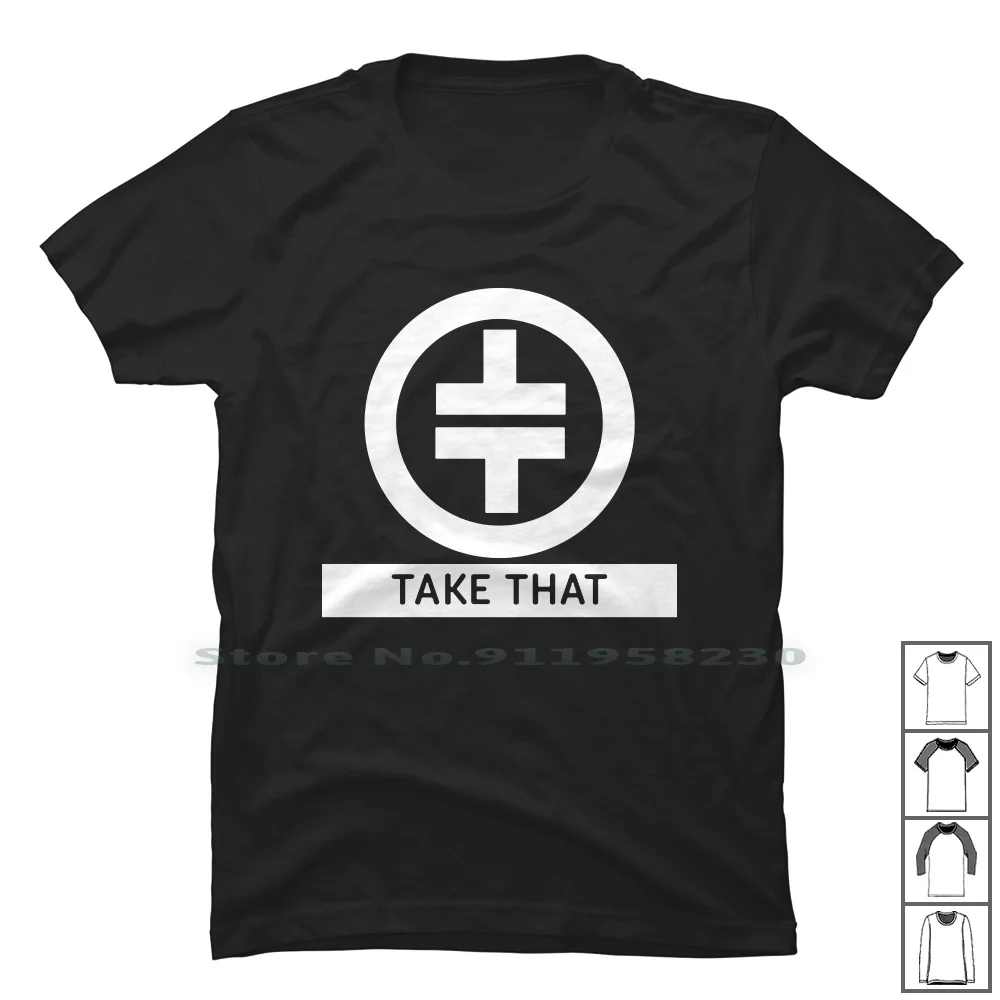 Take That Symbol T Shirt 100% Cotton William Concert Symbol Album Take Song Logo Liam Band Bum Go Am