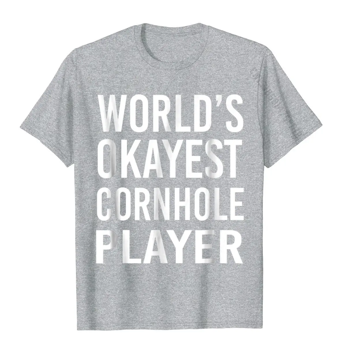 World's Okayest Cornhole Player Funny T Shirt Best Sack Toss Fashion Personalized Tops T Shirt Cotton Tshirts For Adult Custom