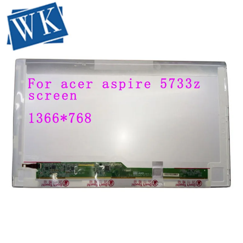 

For acer aspire 5733z screen display screen 15.6" matrix for Laptop LCD LED Display 1366x768 Replacement