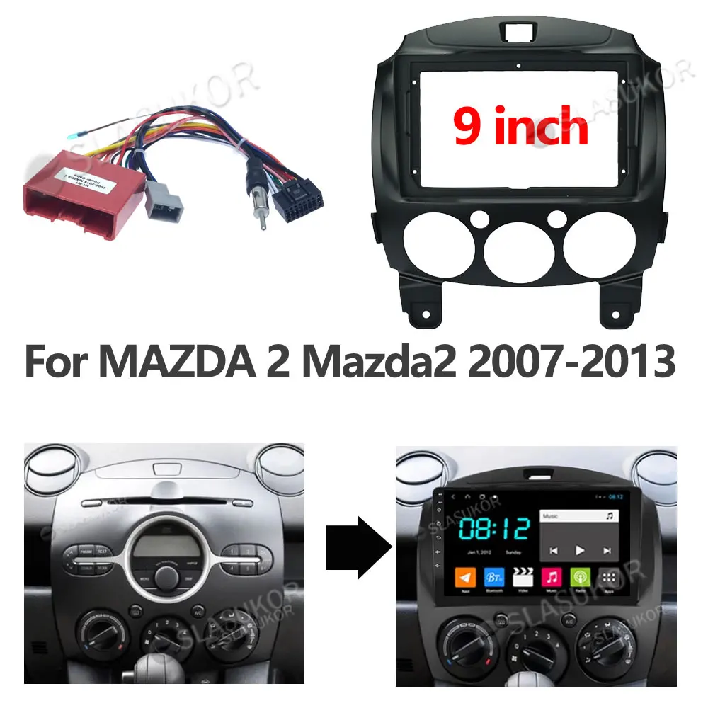 

For MAZDA 2 Mazda2 2007 2008 2009 2010-2013 Fascias Car DVD Frame Din 9 Inch Player Dashboard Adaptor Refitting Facia Panel