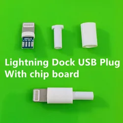 4pcs/lot Lightning Dock USB Plug with Chip Board and no Chip Board YT2157Y DIY Assembled Charging Cable Making Telephone Use