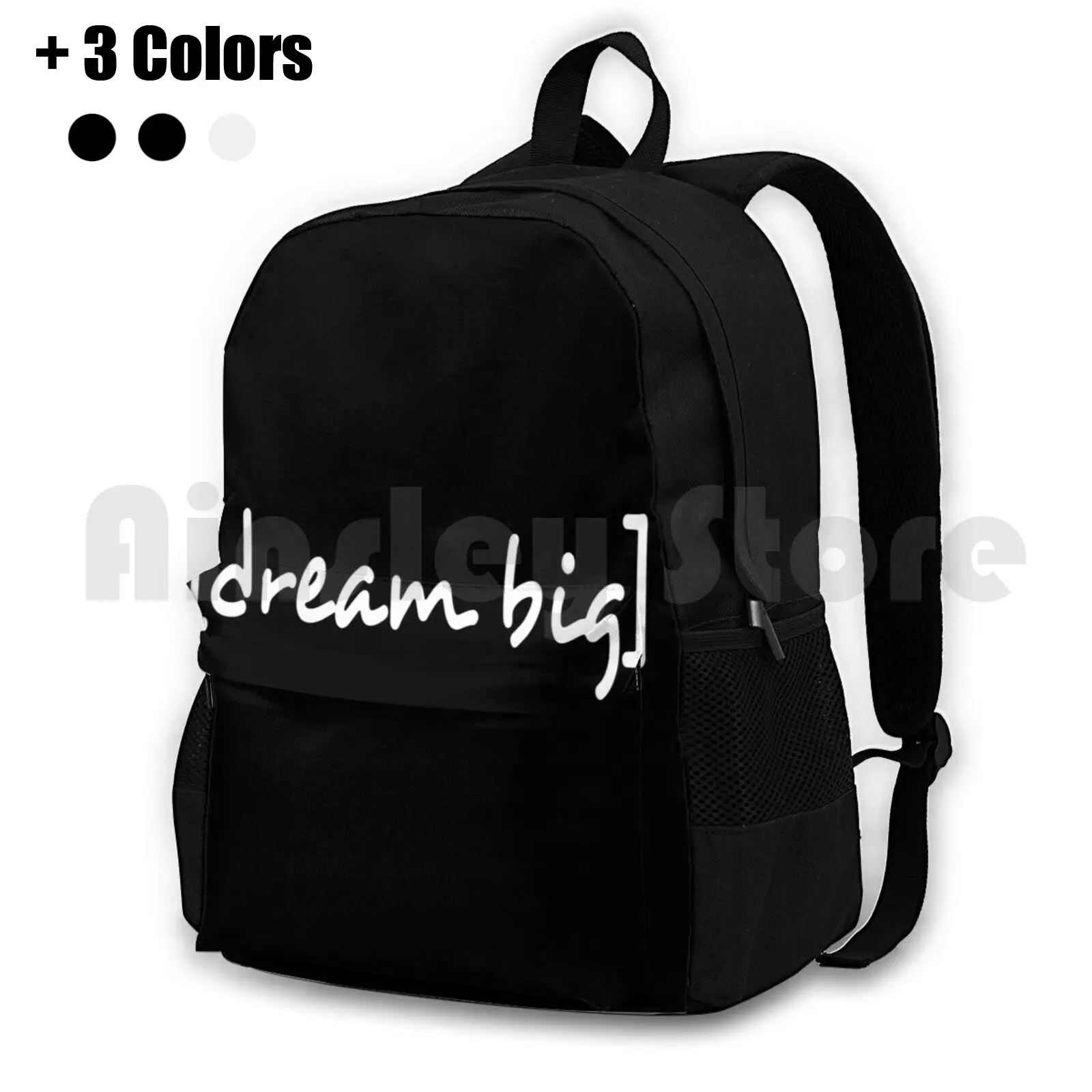 Dream Big Text Outdoor Hiking Backpack Riding Climbing Sports Bag Motivation Funny Text Black And White Message Quote Saying