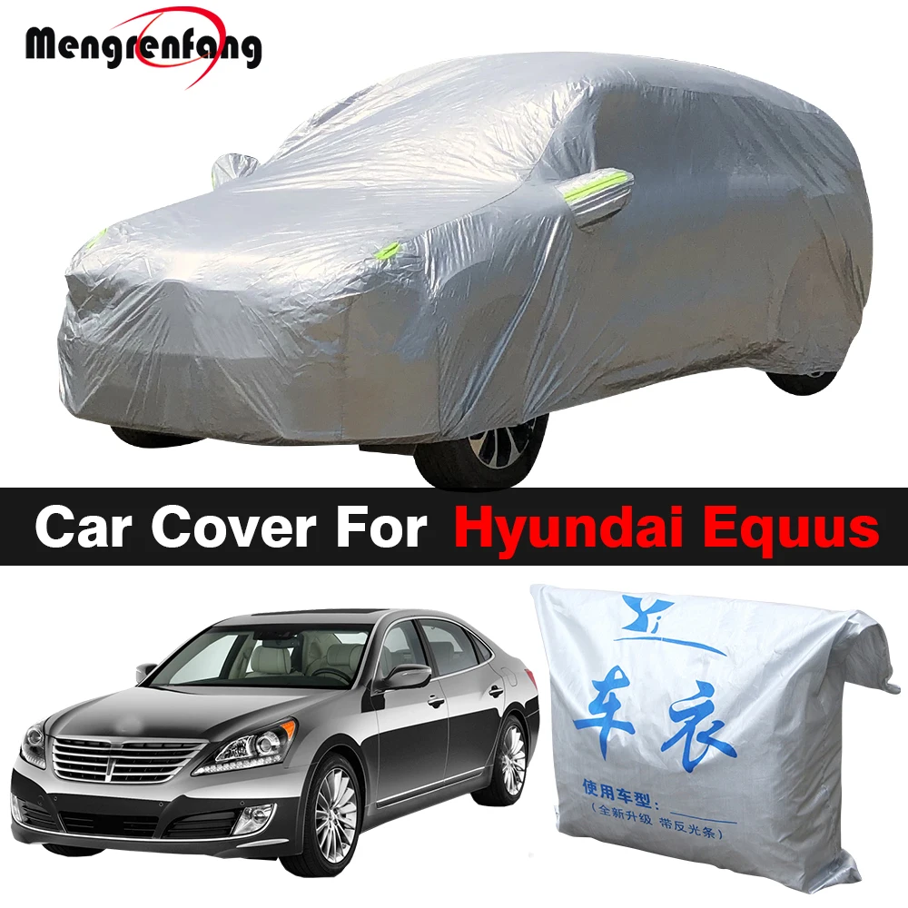 Full Car Cover Anti-UV Sun Shade Rain Snow Resistant Auto Cover Dustproof For Hyundai Equus Centennial (Except Limousine)