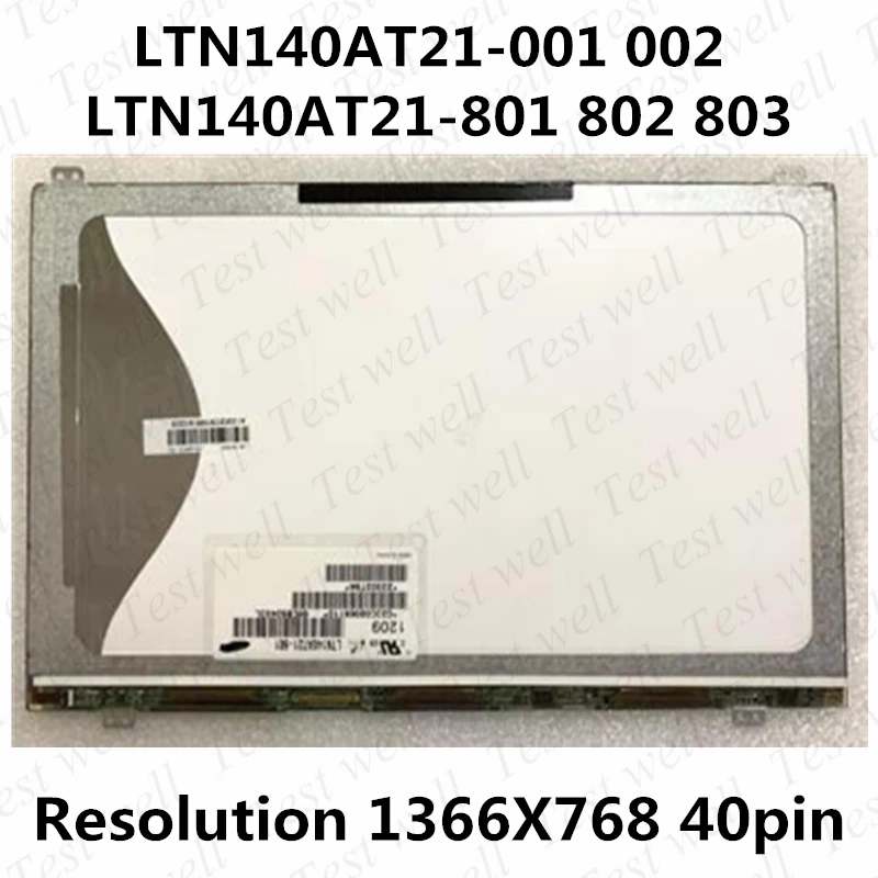 Genuine LTN140AT21 801 802 803 804 805 806 C01 For samsung np535u4c QX412 np530u4c NP300E4Z Laptop lcd screen Matrix display