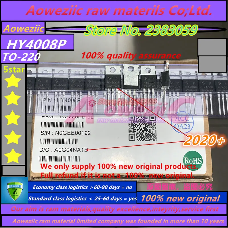 Aoweziic 2023+ 100% New  Original HY4008P  HY4008NA2P  HY4008  TO-220 MOS FET 80V 200A