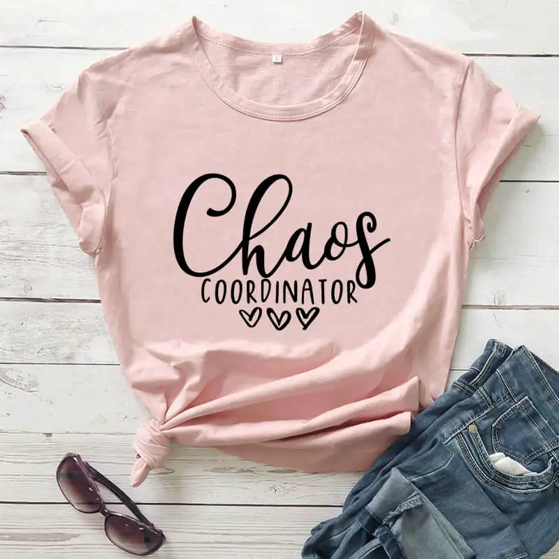 Chaos Coordinator New Arrival 2020 100%Cotton Funny T Shirt Mom Shirt Gift For Mom Mother's Day Gift Teacher Life Shirts