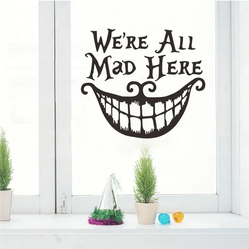 Halloween We Are All Mad Here Quotes Wall Stickers For Shop Home Decoration Diy Window Decals Festival Mural Art Vinyl Posters