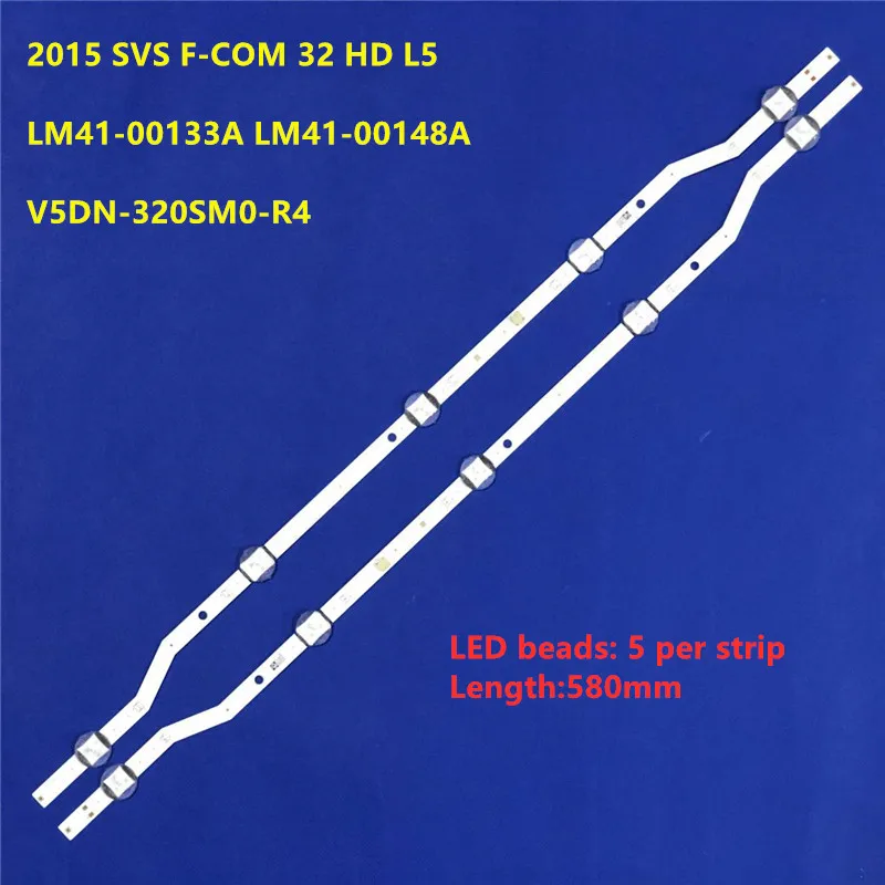 

2PCS 580mm LED Strip for Sam Sung Ua32j4088 2015 Svs F-com 32 Hd Lm41-00133a Lm41-00148a Bn96-36232a Bn96-36234a V5dn-320sm0-r4