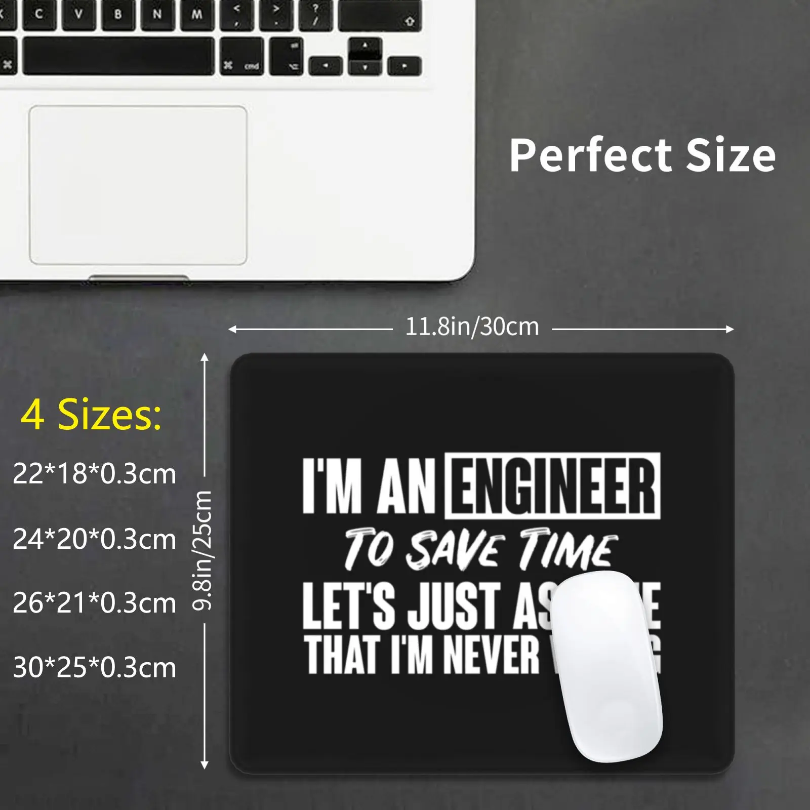 Mouse Pad Engineer Gifts Idea-Cute Engineering Sayings-Gift For Dad , Mom , Sister , Brother , Coworker , I'M An Engineer I'M