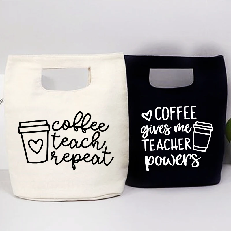 

Coffee Teach Repeat Print Lunch Bags Fashion Cooler Bags Tote Thermal Breakfast Box Portable Picnic Travel School Teacher Gifts