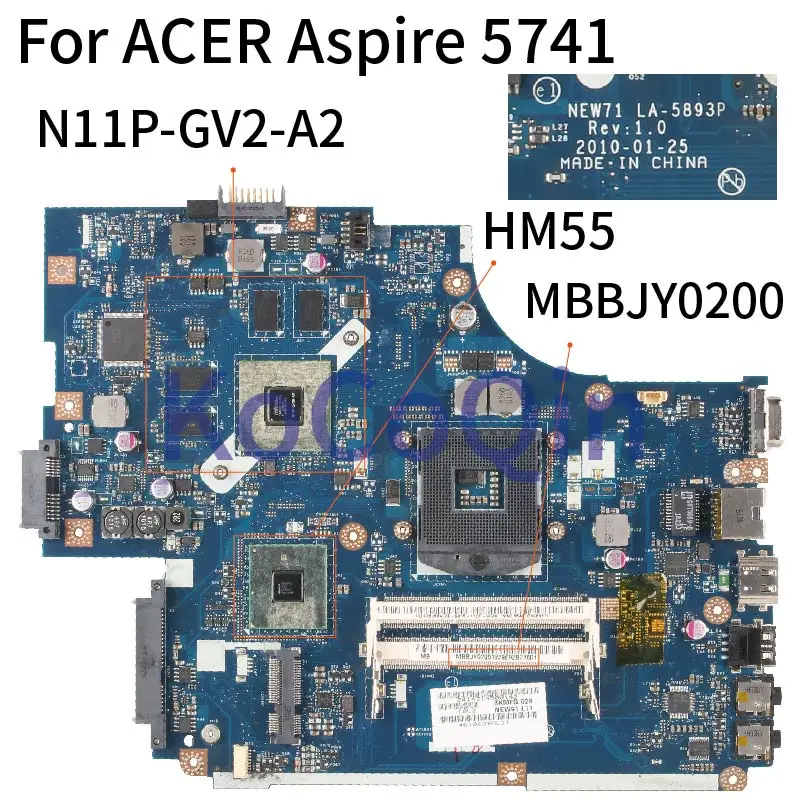 

KoCoQin Laptop motherboard For ACER Aspire 5742 5741 Mainboard N11P-GV2-A2 HM55 NEW71 LA-5893P MBBJY0200