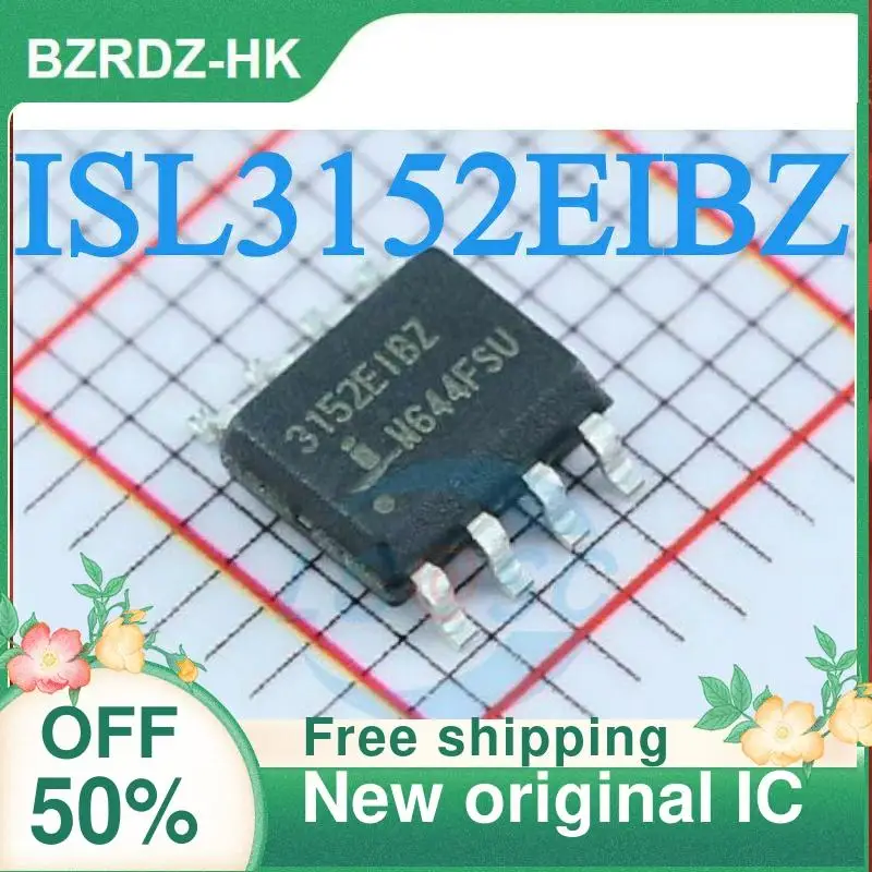 20ชิ้น ISL3152EIBZ-T ISL3152 ISL3152EIBZ 3152EIBZ SOP8 IC แบบใหม่ดั้งเดิม