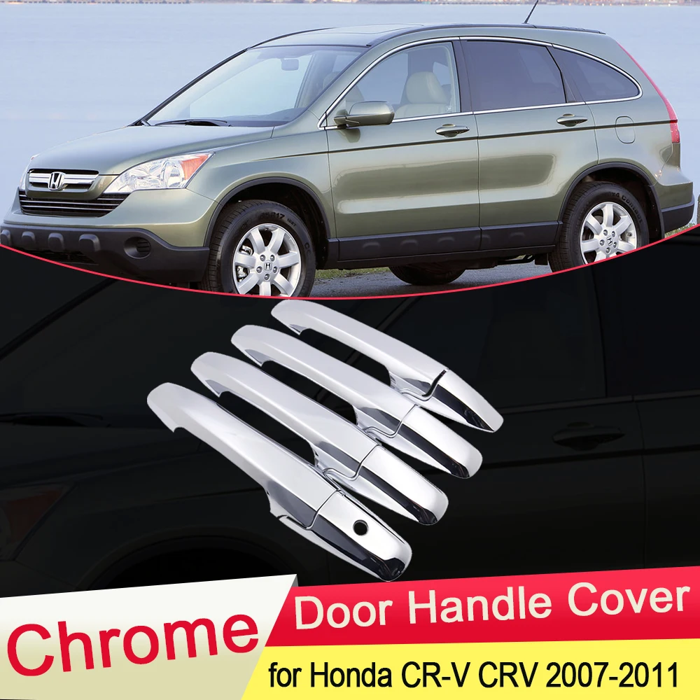 for Honda CR-V CRV 2007 2008 2009 2010 2011 Luxuriou Chrome Door Handle Cover Trim Catch Car Set Styling Stickers Accessories