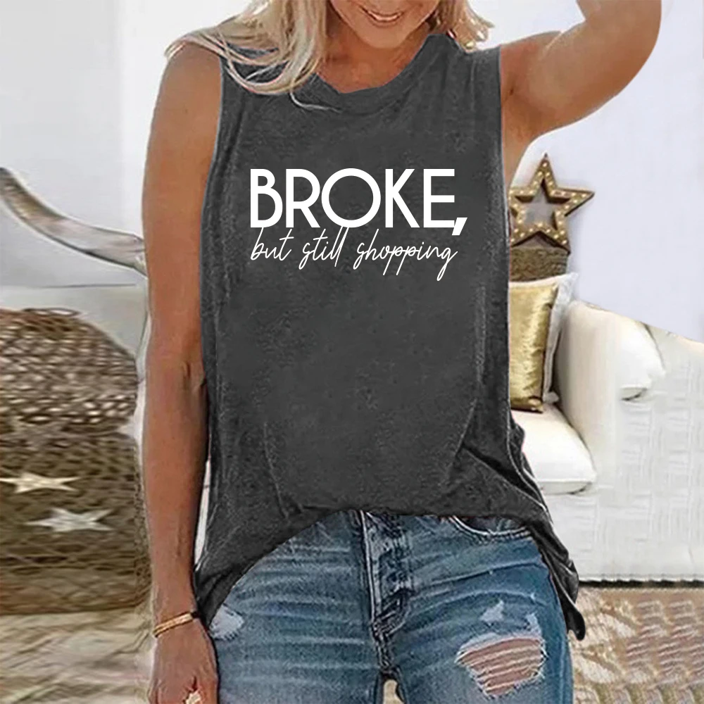 Seeyoushy Broke But Still Shopping Letter Print T-shirt Women Sleeveless Summer Tee Shirt Femme Casual Ladies Tops 2021 Clothes