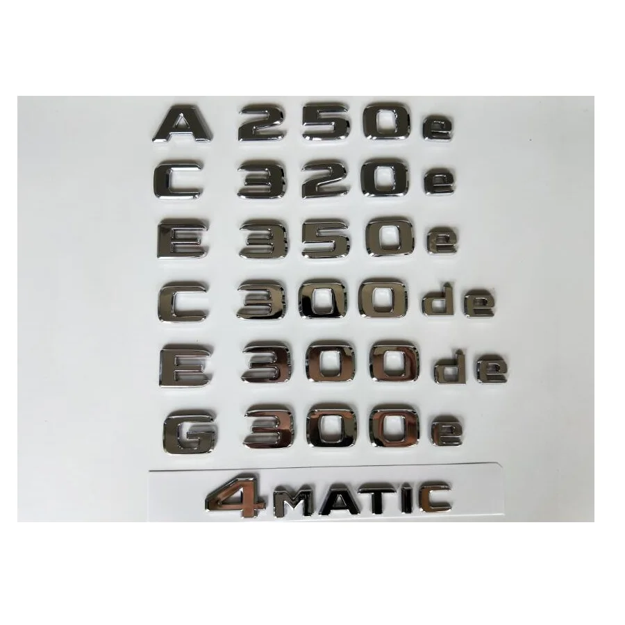 

Chrome Letters Emblems for Mercedes Benz A250e B250e C300e C350e C300de C350de E300e E300de E350e E350de S580eL AMG 4MATIC