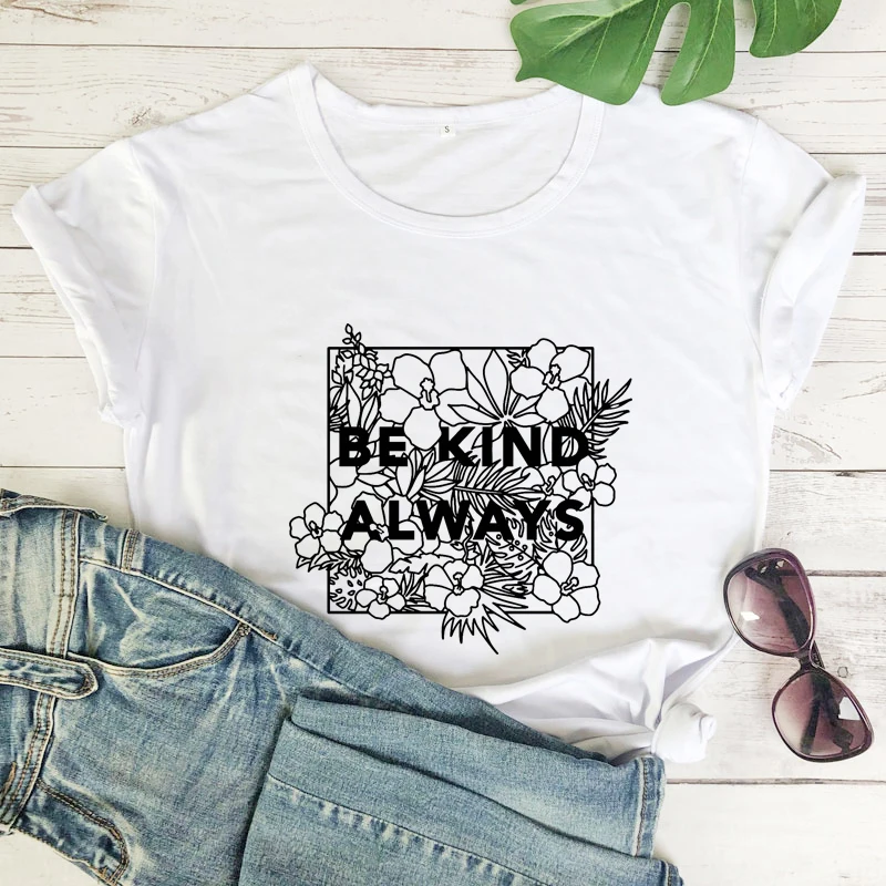 Floral Be Kind Always T-shirt Aesthetic Christian Bible Verse Tee Shirt Top Vintage Women Boho Kindness Tshirt