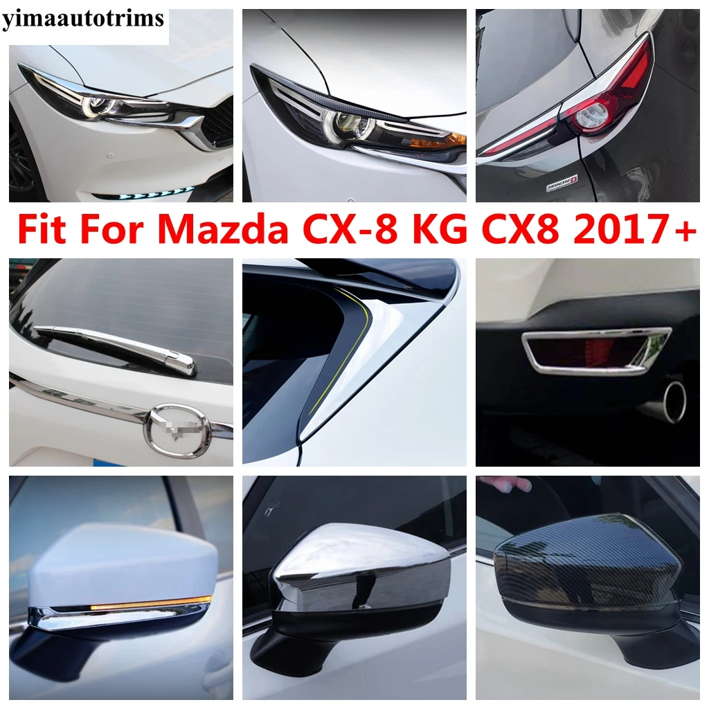 

For Mazda CX-8 KG CX8 2017 - 2021 Front Head Light Eyebrow Window Sequin Wiper Rearview Mirror Bumper Fog Cover Trim Accessories