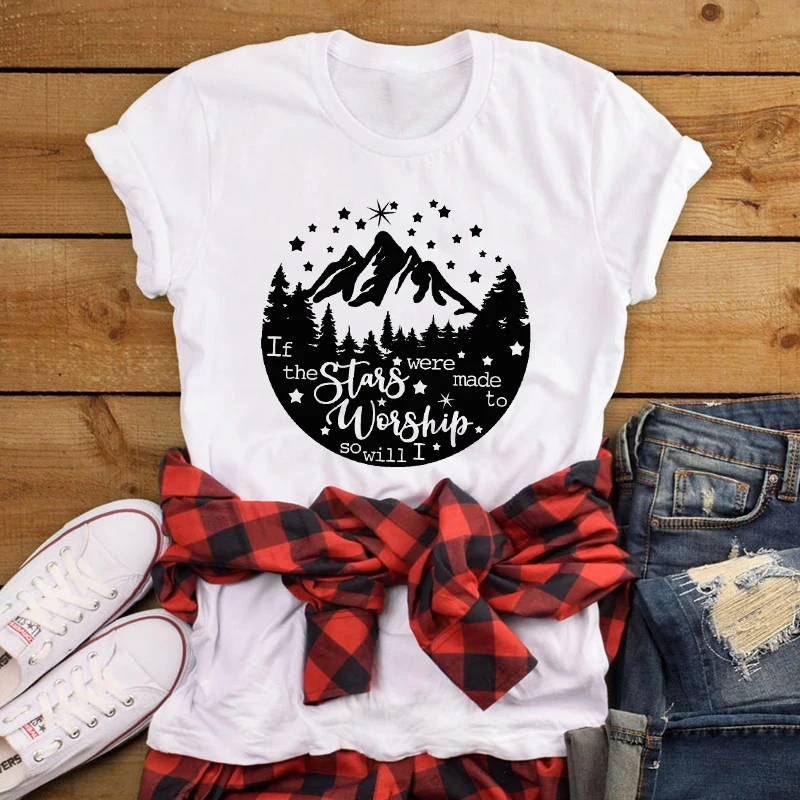 

If The Stars Were Made To Worship So Will I T-shirt Aesthetic Hiking Outdoorsy Tshirt Vintage Women Graphic Explore Top Tee