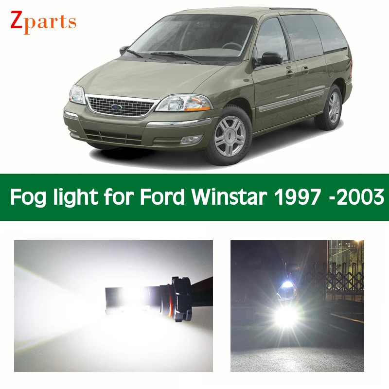 

1 Pair Car LED Fog Light For Ford Winstar 1997 - 2003 Auto Foglamp Bulb White Lighting 12V 6000K Car Lamps Car Accessories