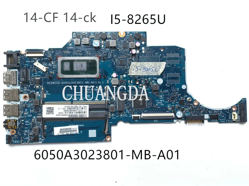 6050A3023801-MB-A01 For HP TPN-I130 14S-CF 14S-CR 14-CF 14S-CS Laptop Motherboard L38210-601 With i5-8265U