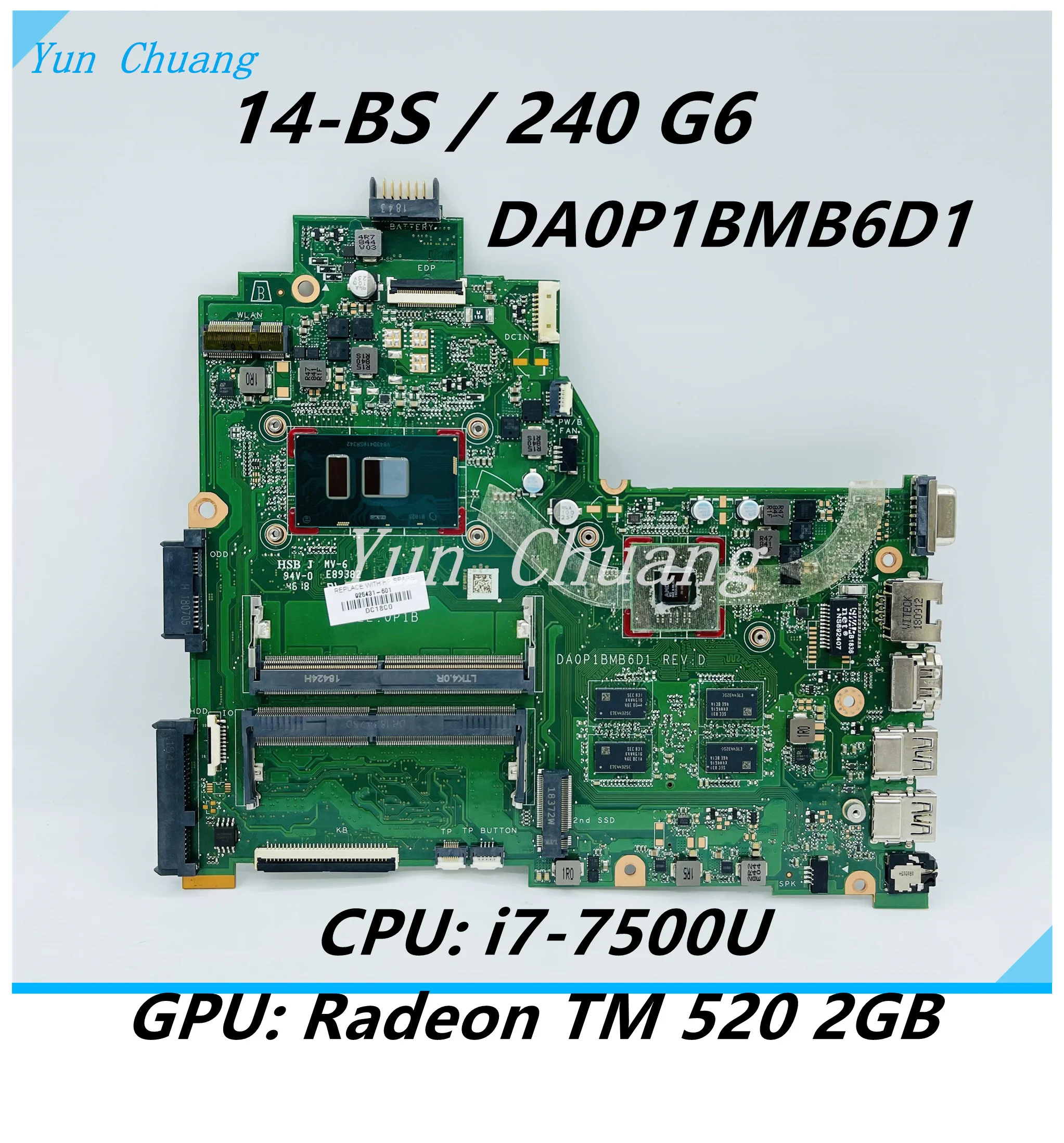 DA0P1BMB6D1 DA0P1BMB6D0 For HP 240 G6 14-BS Laptop Motherboard With Core i3 i5 i7 CPU Radeon 520/R5 M330 2GB GPU DDR4 100% Work