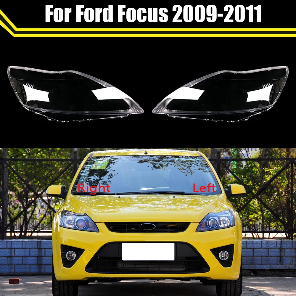 

Car Front Headlamps Glass Cover Transparent Lampshades Lamp Shell Masks Headlight Cover Lens Caps For Ford Focus 2009 2010 2011