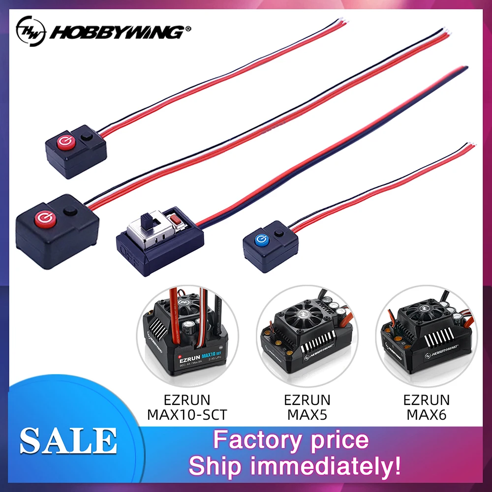 Hobbywing ESC Switch for EZRUN MAX8 MAX5 MAX6 MAX10-SCT MAX10-60A QUICRUN 10BL60/10BL120