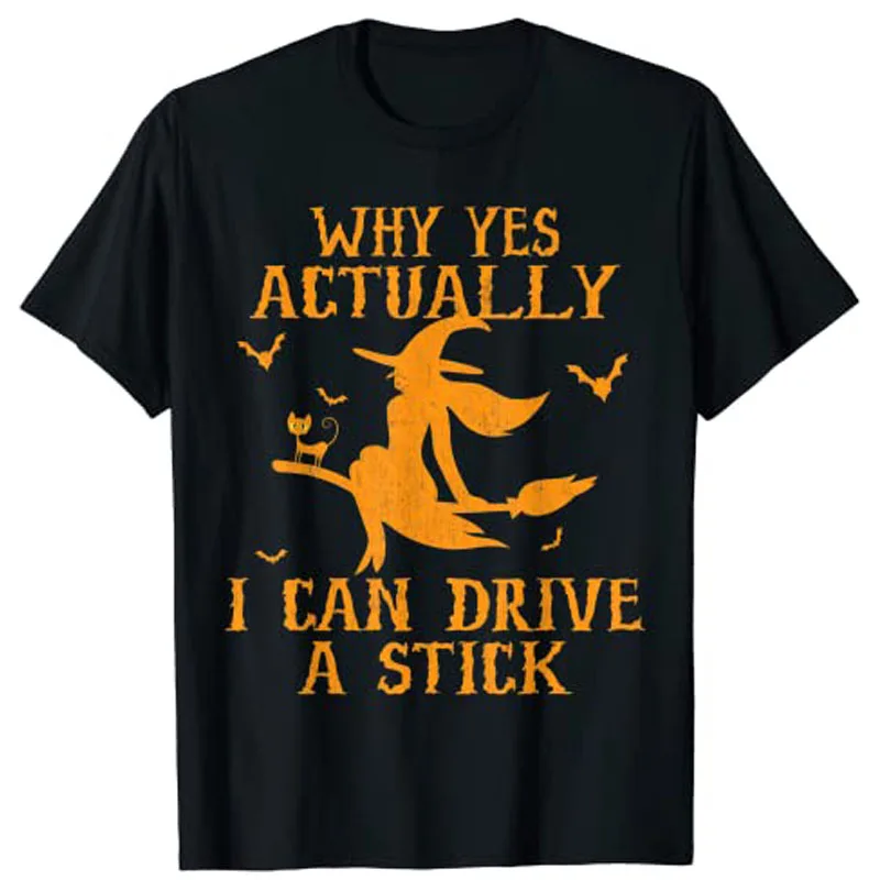 Why Yes Actually I Can Drive A Stick T-Shirt Graphic Tee Tops Shirts for Women