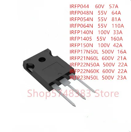 10PCS/LOT IRFP044 IRFP048N IRFP054N IRFP064N IRFP140N IRFP1405 IRFP150N IRFP17N50L IRFP21N60L IRFP22N50A IRFP22N60K IRFP23N50L