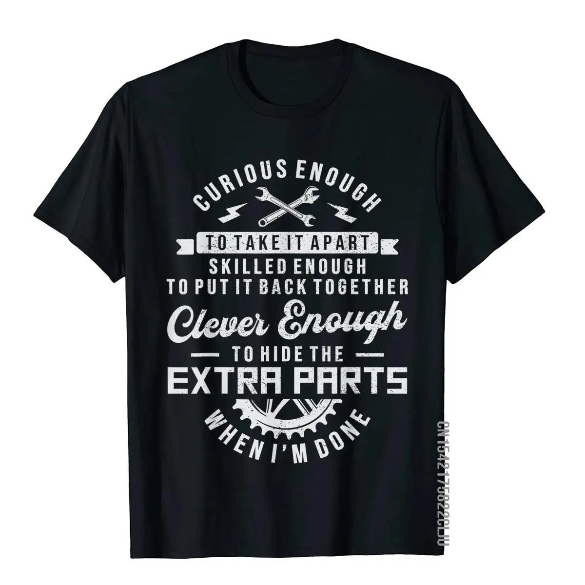 Curious Enough To Take It Apart Funny Mechanic Gifts T-Shirt Cotton Tops & Tees Preppy Style Family Normcore Top T-Shirts