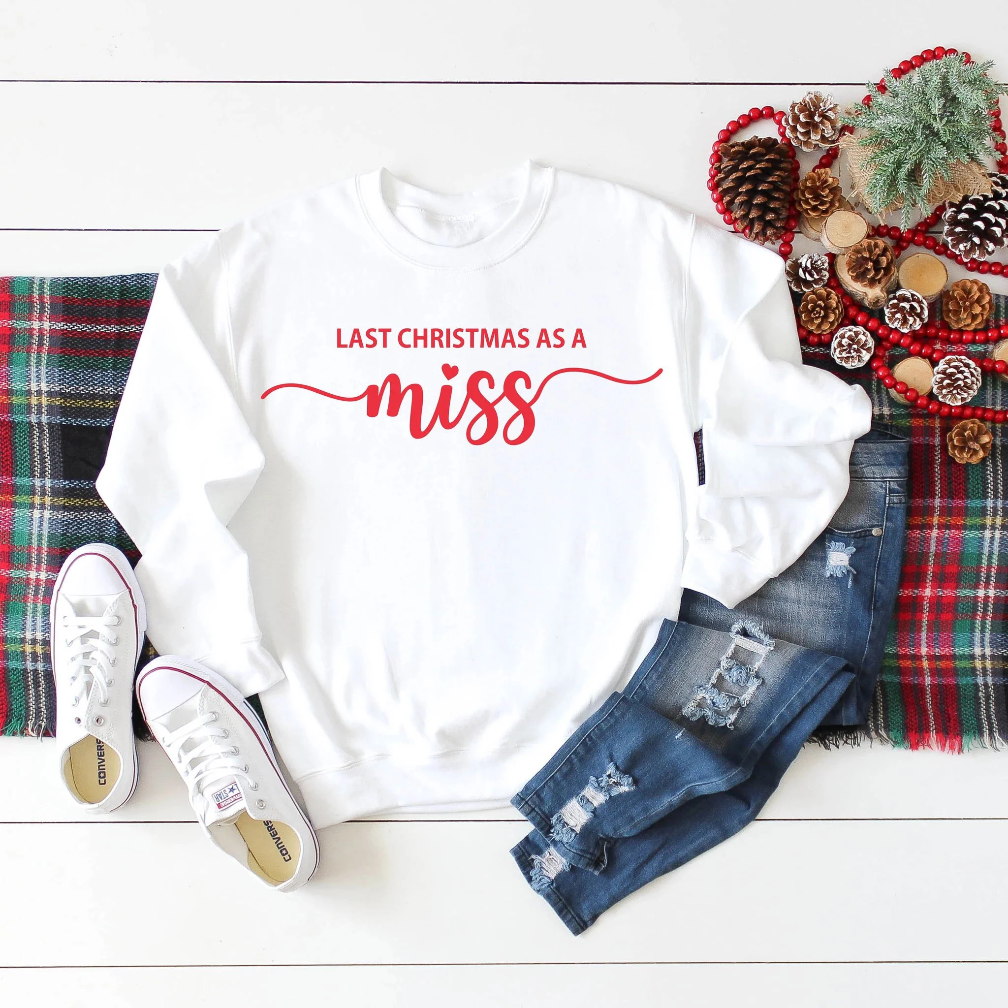 

My Last Christmas As A Miss Fashion Red Letter Women Sweatshirt 100%cotton O Neck Harajuku Cute Pullover Full Long Sleeve Shirt