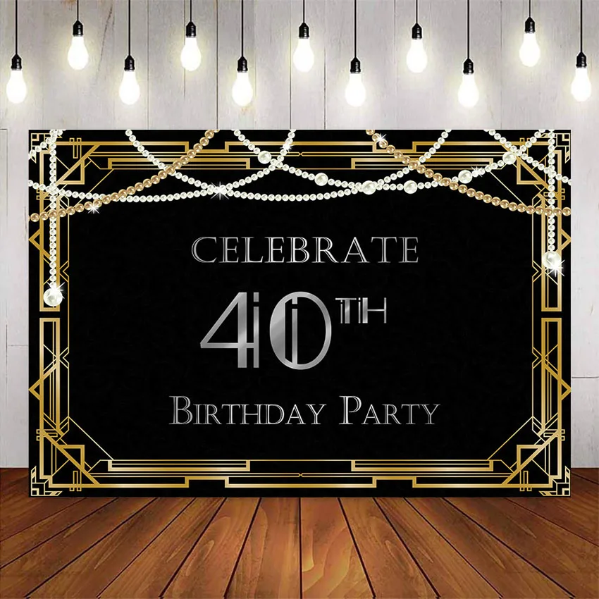 

Celebrate 40th Birthday Party Decoration Backdrop Black white pearl Background for photo studio gold Metallic supplies