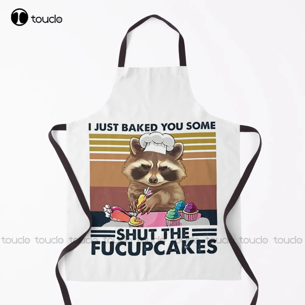 New Raccoon Bake I Just Baked You Some Shut The Fucupcakes Funny Gift Apron Kids Apron For Boys Unisex