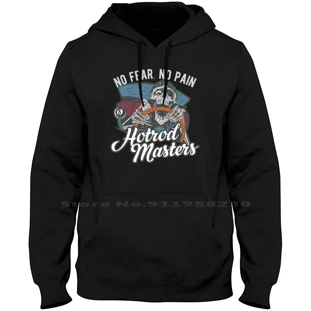 No Fear , No Pain , Hotrod Masters , Skull Hoodie Sweater Cotton Master Sters Skull Skill House Pain Mast Rod Ast Ill Hot Ear