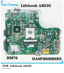 DA0FH6MB6E0 płyta główna dla Fujitsu Lifebook AH532 laptopa płyty głównej płyta główna w DA0FH6MB6E0 DDR3 HM76 z GT620M 2G GPU 100% test ok