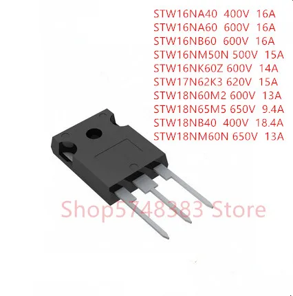 

10PCS/LOT STW16NA40 STW16NA60 STW16NB60 STW16NM50N STW16NK60Z STW17N62K3 STW18N60M2 STW18N65M5 STW18NB40 STW18NM60N TO-247